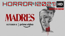 Madres (2021) SUB INDO