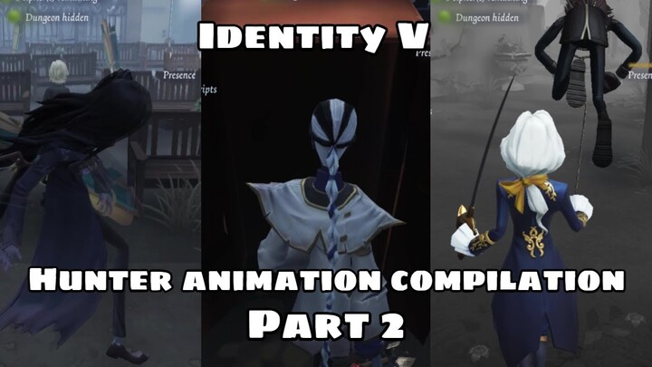 [Identity V] Hunter Animation Compilation (Part 2)