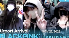 BLACKPINK结束北美站巡演,JISOO&ROSÉ&LISA先行归国,ICN入境