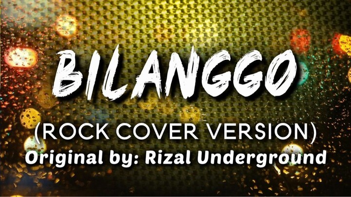Bilanggo (Rock Cover Version)