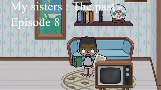 My sisters : The past - Episode 8