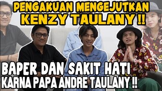 ANDRE TAULANY GAK MENYANGKA, KENZY TAULANY SIMPAN RASA SAKIT HATI PADANYA.. KARENA HAL INI..??