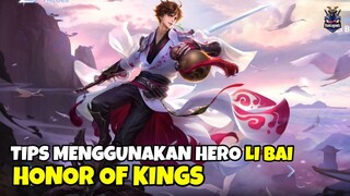 TIPS MENGGUNAKAN HERO LI BAI JUNGLER - HONOR OF KINGS