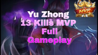 Yu Zhong Gameplay I 13 Kills MVP 2X Triple Kill I SkyLord