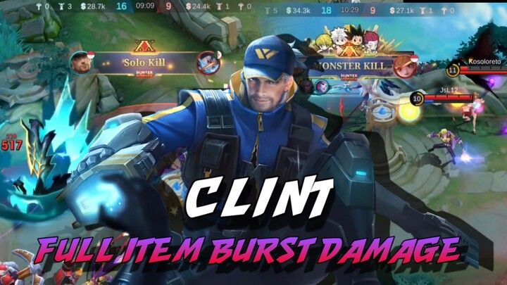 CLINT INSANE BURST DAMAGE, ONE SHOT ENEMIES ! || HIGHLIGHT CLINT - MLBB