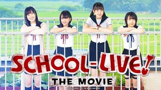 School -Live! - Tagalog Dubbed (horror-Drama-Comedy)