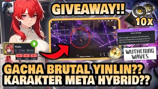 WAJIB GACHA YINLIN KARAKTER BROKEN??! +GIVEAWAY 10x Lunite Subscription 🤔 | Wuthering Waves