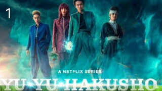 🇯🇵 | EP 1 Yu Yu Hakusho (2023) English Sub