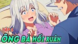 Ông Bà Hồi Xuân ( Tập 1) | Jiisan Baasan Wakagaeru | Tóm Tắt Anime | Cam Anime Review