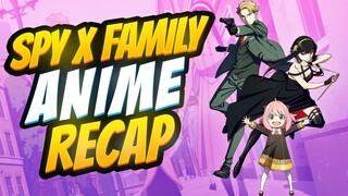 Spy x Family Anime Recap: All the juicy details you need to know