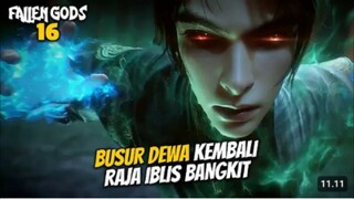 TOMBS OF FALLEN GODS S3 EPS 16 - BUSUR DEWA KEMBALI RAJA IBLIS BANGKIT