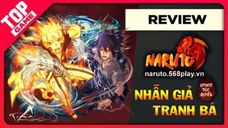 Naruto 568E  - Web Game Chiến Thuật Tung Bản Update Khủng “NHẪN GIẢ TRANH BÁ”