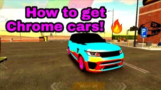 How to buy/get chrome cars in Car Parking Multiplayer