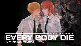 DenJi Fell In Love With Makima😍💙 | [AMV] - Every Body Die's In Their Nightmares 💙🥶🔥