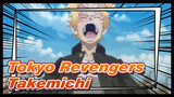 [Tokyo Revengers] It Depends on You, Takemichi