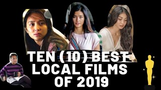 The 10 BEST PINOY MOVIES of 2019. (Top Pinoy films)