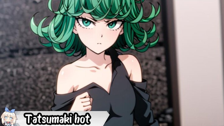 Tatsumaki Hot😍🔥|One Punch Man|
