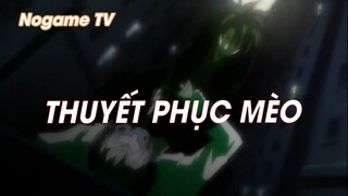 Black Cat (Short Ep 5) - Thuyết phục Mèo