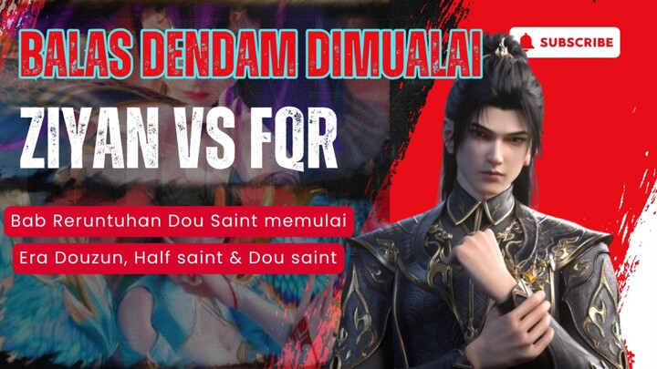 BTTH 134 : Xiao Yan membalas Feitian & Lei Zun, Ziyan VS Mu Qingluan, Kemunculan Qinglin