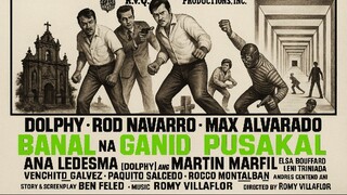 Ang Banal Ganid at Pusakal 1968 (Tagalog Action/Comedy Film) Philippines