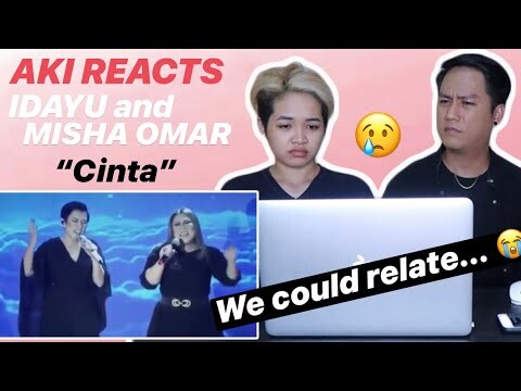 Aki Reacts || Misha Omar and Idayu - Cinta