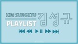 STUDY PLAYLIST | KIM SUNG KYU 김성규 (CALM MUSIC THEME)