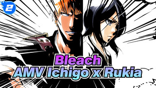 Bleach
AMV Ichigo x Rukia_2