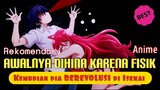 Rekomendasi Anime dengan MC yang BEREVOLUSI setelah masuk ISEKAI