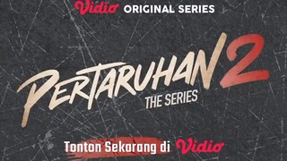 Pertaruhan 2 the series wartel kocak
