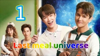 last meal universe 1 🇮🇩