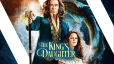 The Kings Daughter 2022 (Action/Adventure/Family)