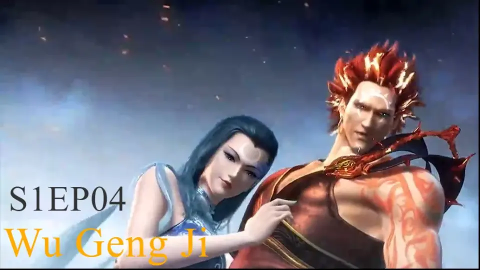 Wu Geng Ji Season 1 Episode 04 Subtitle Indonesia - Bilibili