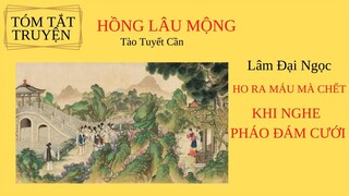 Tóm tắt HỒNG LÂU MỘNG - Tào Tuyết Cần