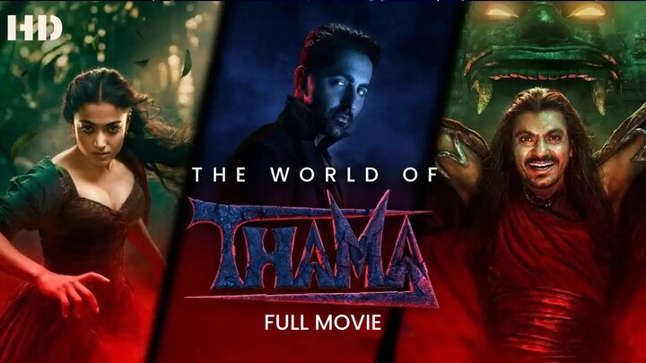 Thamma (2025)  Full Movie in Hindi | Ayushmann Khurran , Rashmika Man | Full Movie in Hindi Dubbed