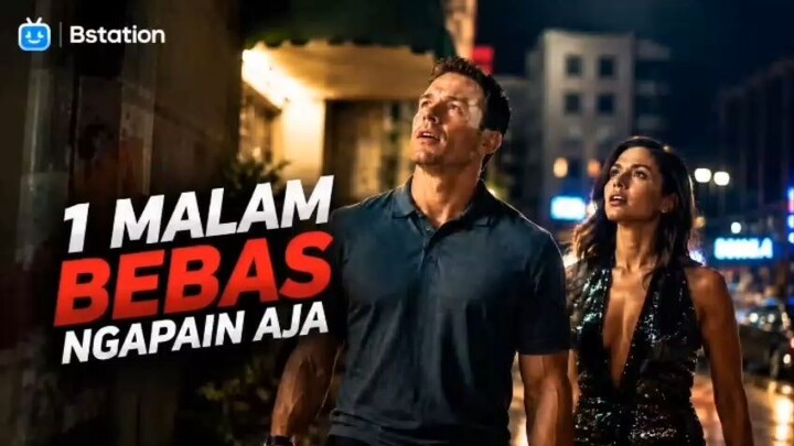 ‼️One Night Only : 1 Malam Bebas Ngapain Aja