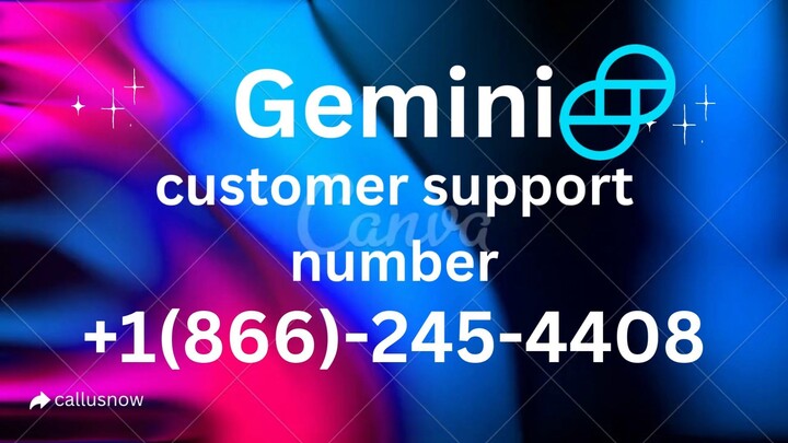 Gemini support number💎 +1866-245-4408 Help Desk Phone Number