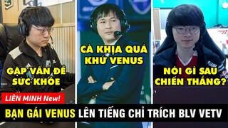 TIN NÓNG 424: Bạn Gái Venus chỉ trích BLV VETV, Faker nói gì khi hạ DRX - Yasuo từng xóa sổ Shaco