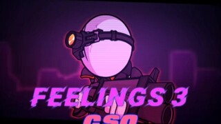 【暴力迪吧】Feelings 3 CSO