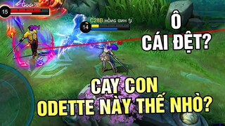 Tốp Mỡ | LING CAY CON Ô ĐỆT (Odette) NÀY THẾ NHÒ =)) | MLBB