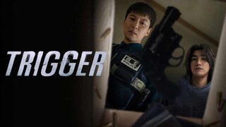 Trigger (2025) / Episode-02 / EngSub (TAGALOG DUBBED)