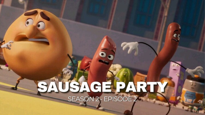SAUSAGE PARTY S2 - [ Episode 2 - Dub indo ] Story
