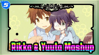 Rikka & Yuuta Mashup_5