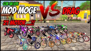 21 MOTOR❗❗ MODPACK MOGE VS DRAG HEREX JATIM GTA SA LITE ANDROID TERBARU 2022 😍😍