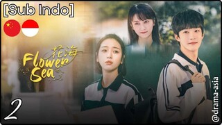 [Sub Indo] Flower Sea – Eps. 02 (2025)