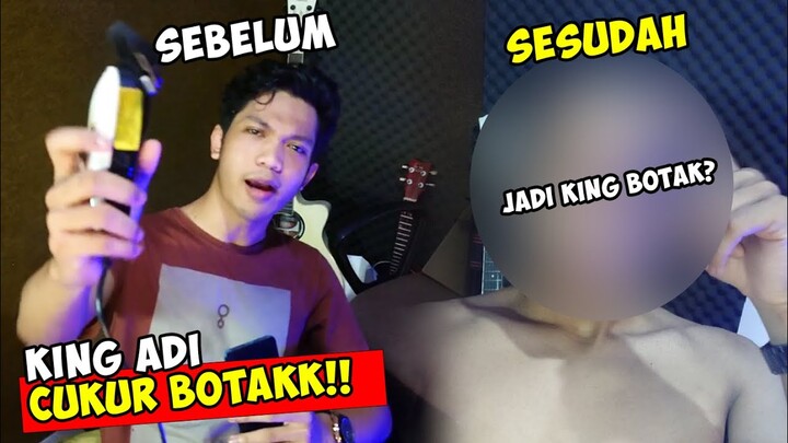 KING ADI CUKUR BOTAK + UNBOXING GOLD PLAY BUTTON CUYY!!