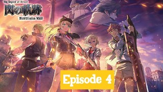 Legend Of Heroes Episode 4