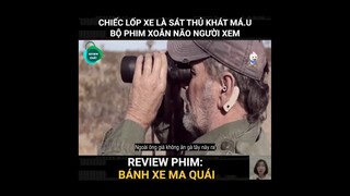 Review Phim Kinh Dị / Chiếc Lốp Xe Sát Thủ