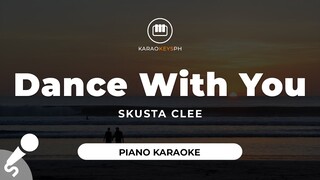 Dance With You - Skusta Clee (Short Piano Karaoke)