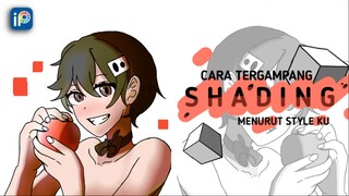 10 MENIT BISA? CARA PALING GAMPANG UNTUK SHADING ~ | • IBIST PAINT TUTORIAL • | [0o]