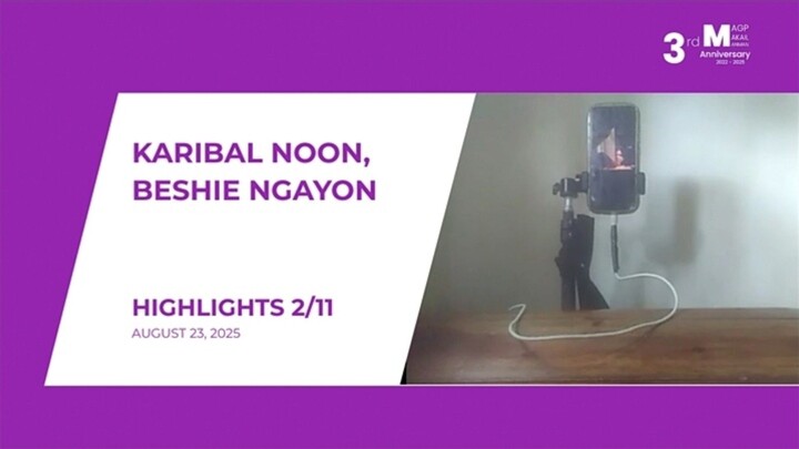 HIGHLIGHTS 2/11: Karibal Noon, Beshie Ngayon • August 23, 2025 | Magpakailanman